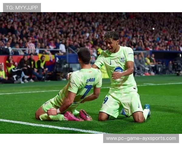 巴萨节奏控制下的致命一击 巴萨节奏控制下的致命一击